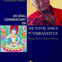 An Oral Commentary on The Total Space of Vajrasattva