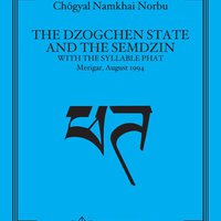 [ebook] The Dzogchen State and the Semdzin With the Syllable Phat (pdf)