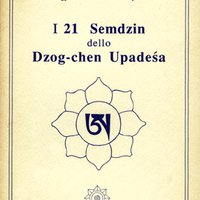 I 21 Semdzin dello Dzogchen Upadesha