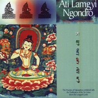 Ati Lamgyi Ngondro [Explanation and Practice]